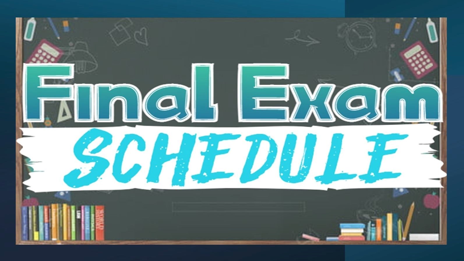 Exam Schedule