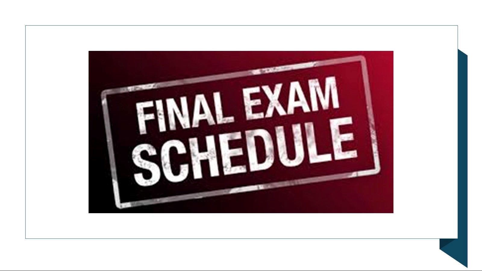 Semester 1 Exam Schedule