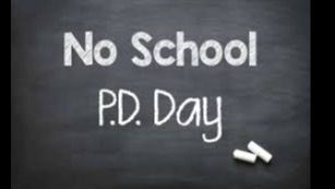 PD Day Friday October 25 NO CLASSES 