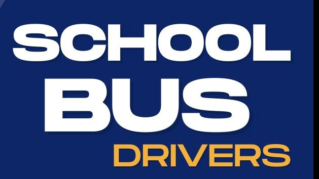School Bus Drivers - Apply Now