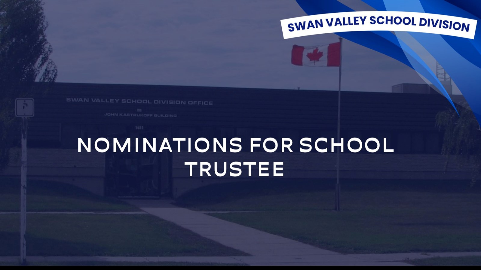 Nominations for School Trustee