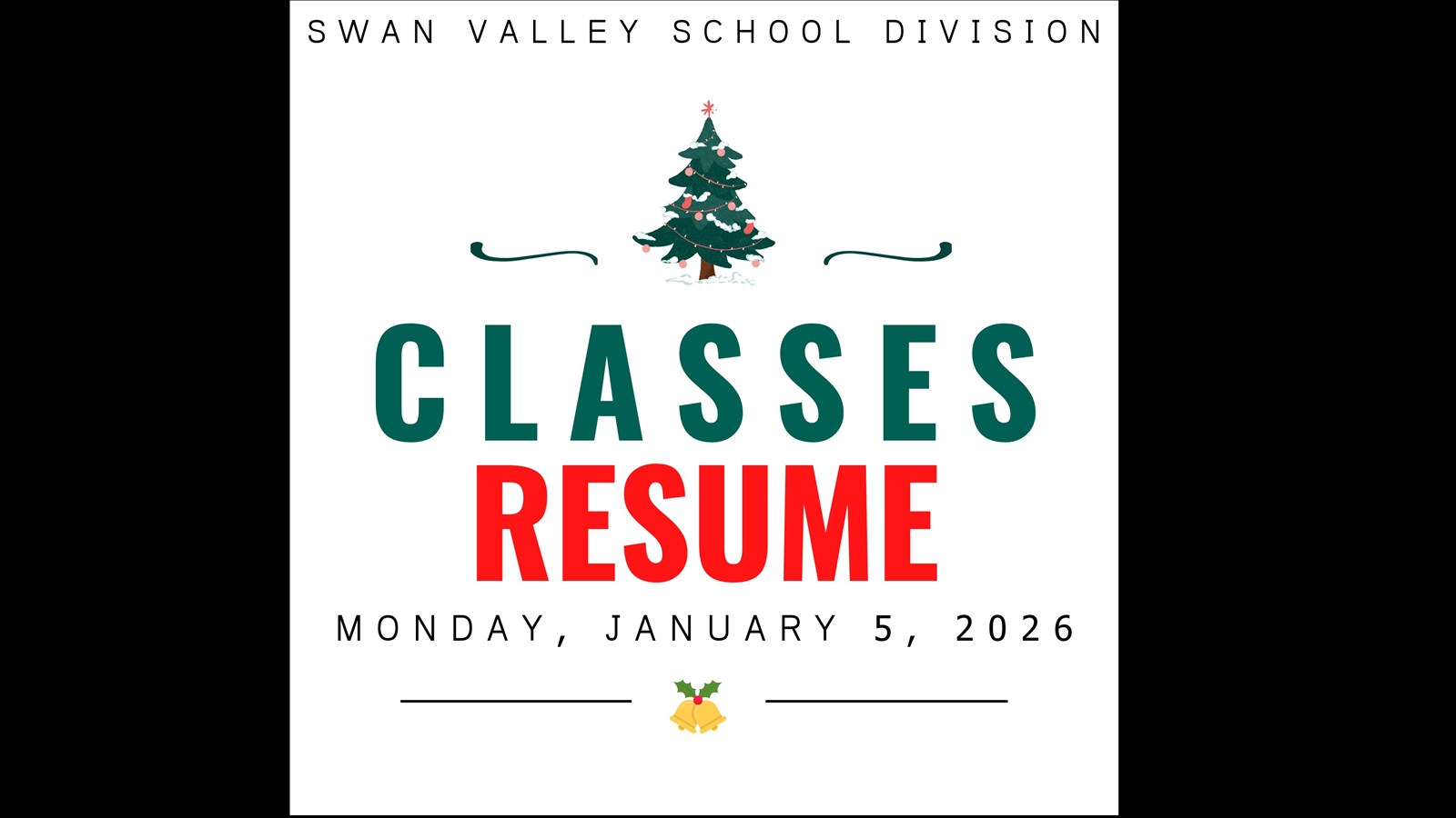 Classes Resume in January 2026