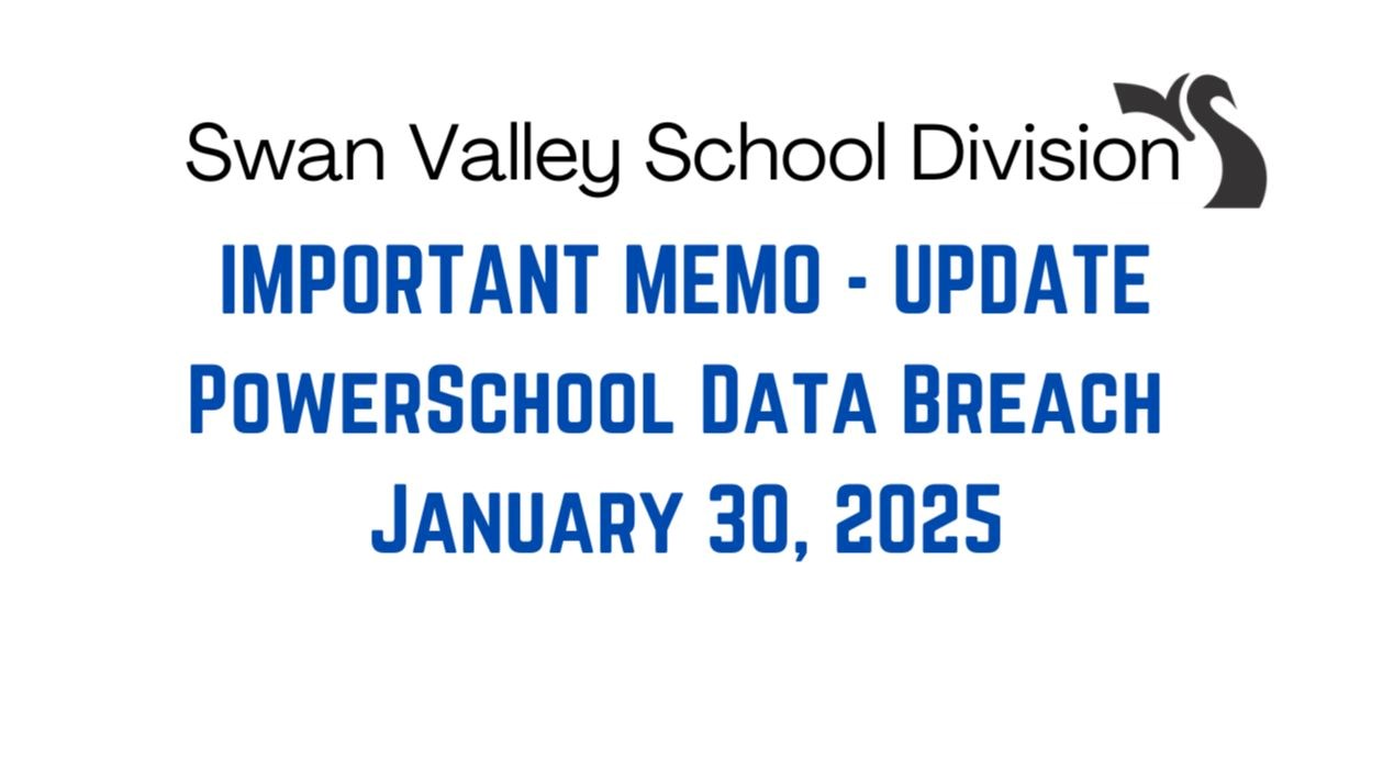 Important Information - January 30, 2025, - Data Breach Update