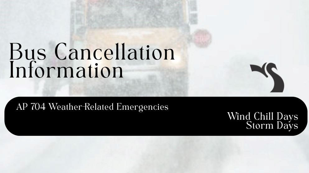 Weather Related Emergencies - Bus Cancellations 